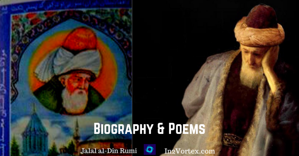 Jalal al-Din Rumi Biography & Poems In2Vortex.com