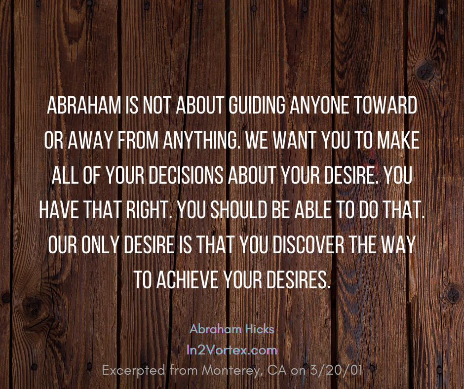 Abraham Hicks Daily Quotes #abrahamhicks #in2vortex #lawofattraction #manifest, abraham hicks 2021