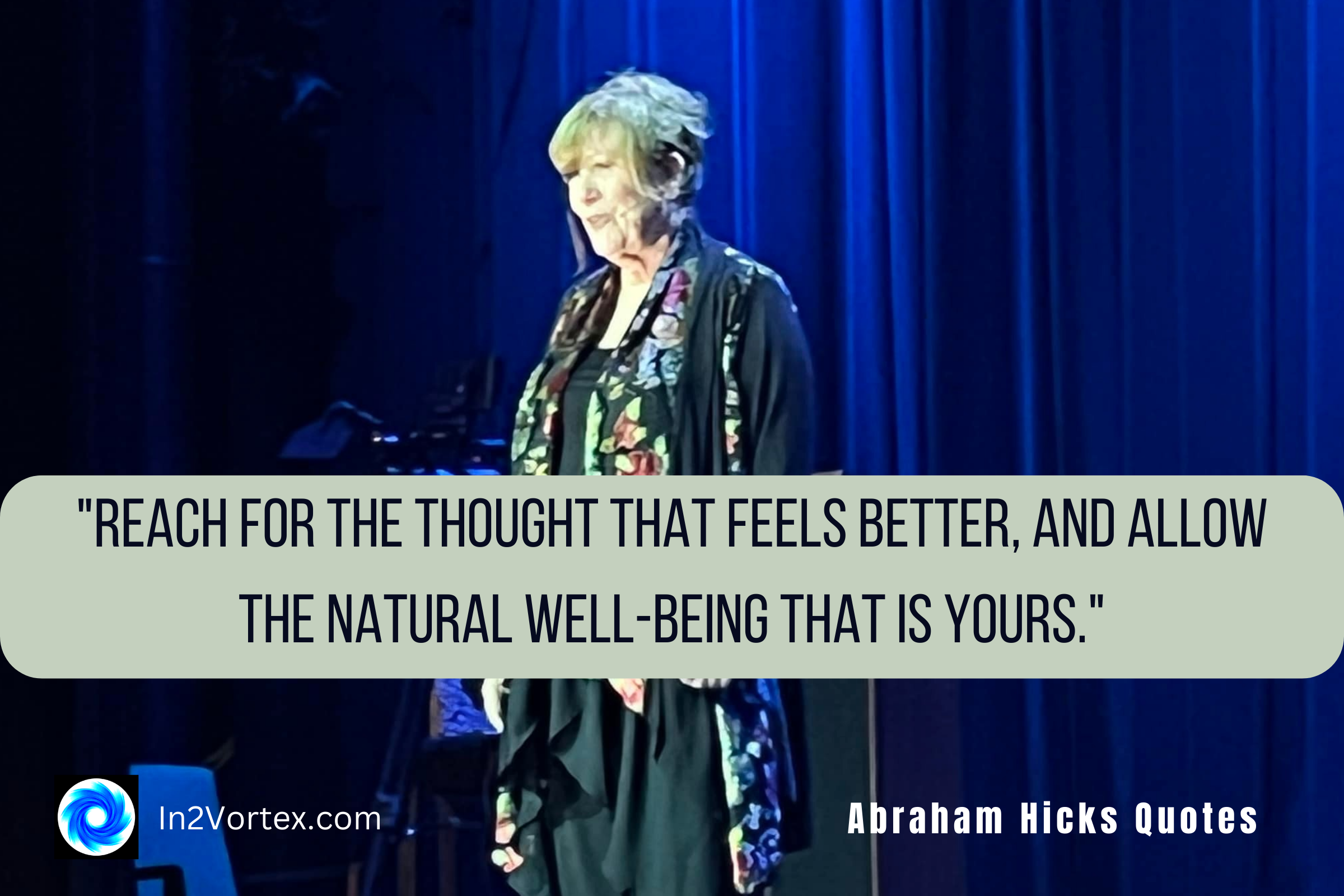 Reach for the thought that feels better, and allow the natural well-being that is yours. abraham hicks quotes