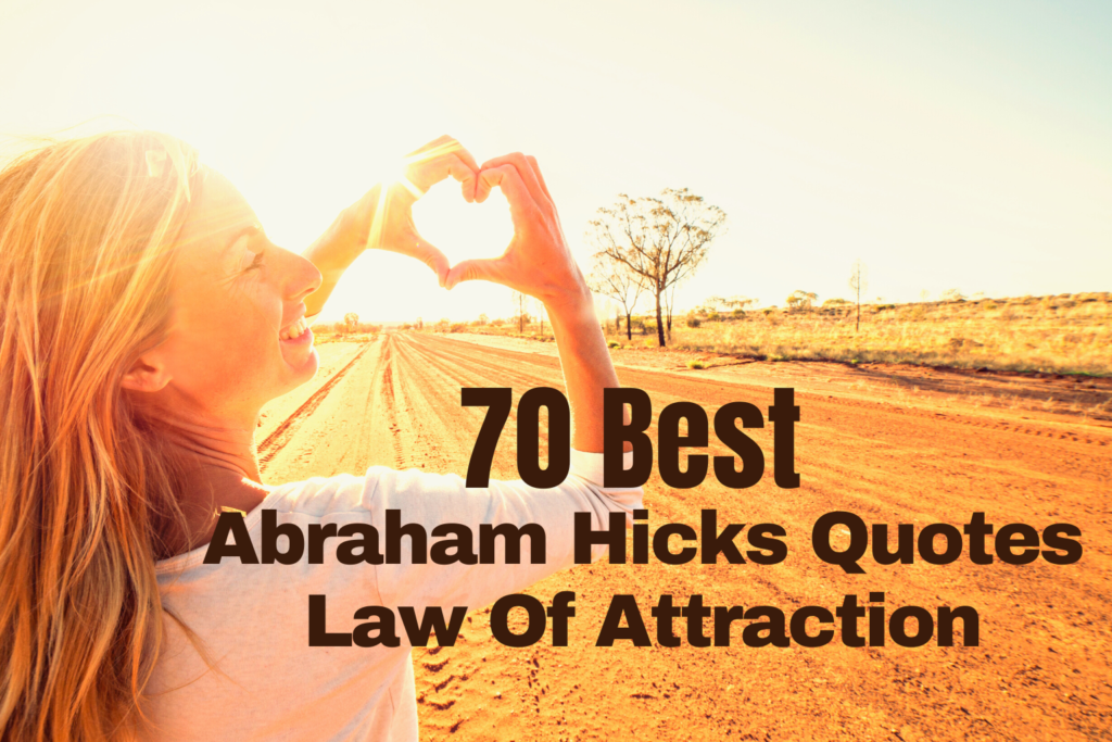 70 Best Abraham Hicks Quotes Law Of Attraction, in2vortex, esther hicks quotes