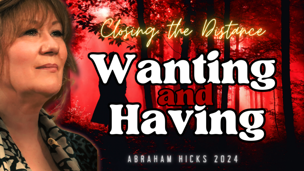 Abraham Hicks Videos, Abraham Hicks In2Vortex (Abraham Hicks 2024 - Closing the Distance from Desire to Reality)