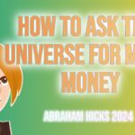 Abraham Hicks 2024 -No Ads- How To Ask The Universe For More Money, in2vortex.com