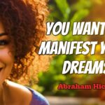Abraham Hicks -No Ads- You want to manifest Your Dreams, in2vortex.com