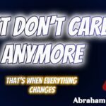 #AbrahamHicks2025 ✅No Ads✅ JUST DON'T CARE ANYMORE