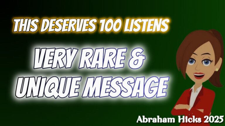 #AbrahamHicks2025 ✅No Ads✅ THIS DESERVES 100 LISTENSVERY RARE & UNIQUE MESSAGE