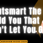 abraham hicks 2026. in2vortex, esther hicks videos